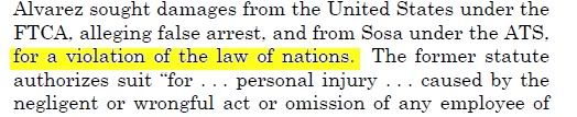 Sosa v. Alverez-Machain Et al.3  Law of Nations