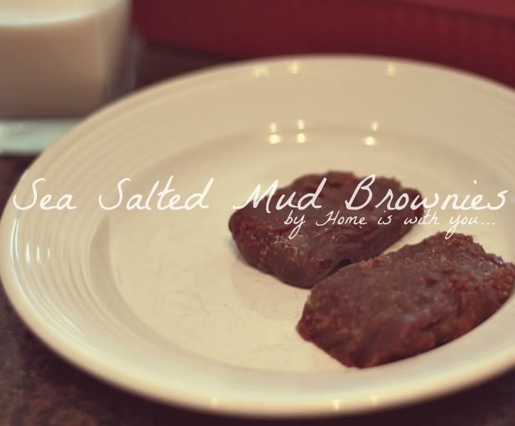 Sea Salted Mud Brownies by Home is with You