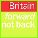 Labour Party slogan for 2005 - click to read the manifesto in .pdf form