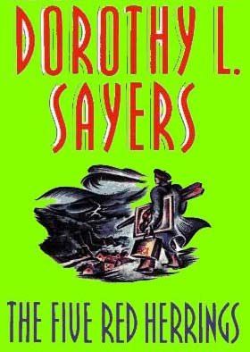 Five Red Herrings by Dorothy L Sayers