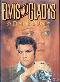 Elvis and Gladys:click to read more
