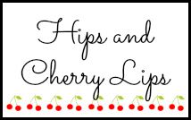 Grab a button for Hips and Cherry Lips!