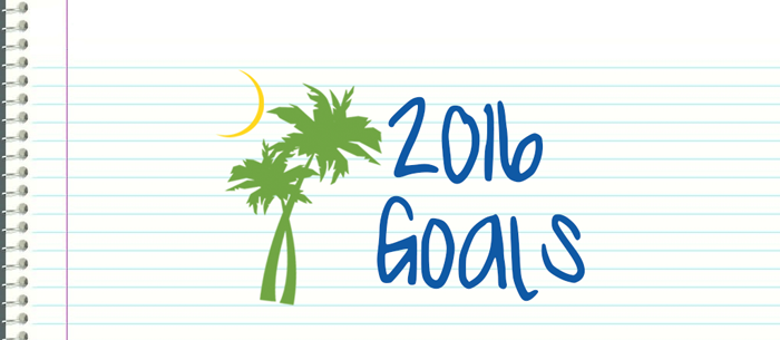 2016 Goals - The Palmetto Peaches